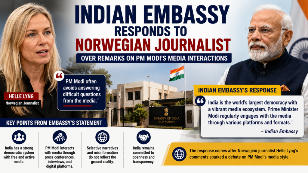 Indian Embassy response to Norwegian journalist